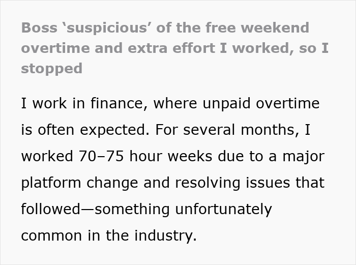 Worker shares experience of overtime in finance field after logging 30 hours overtime during platform change challenges.