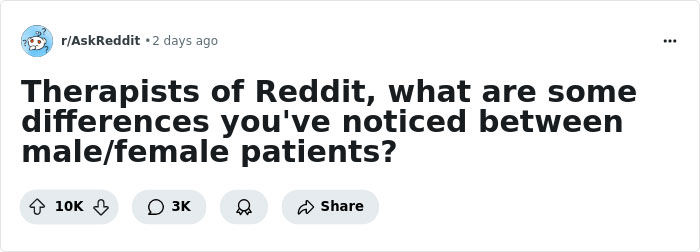40 Therapists Reveal The Differences They’ve Observed Between Their Male And Female Clients - 1