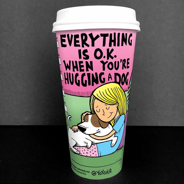 Coffee cup cartoon showing a girl hugging a dog with the text everything is OK, a relatable coffee cup illustration.