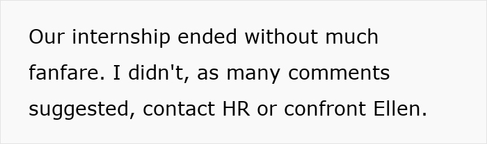 Text excerpt about internship ending quietly, reflecting on not confronting Ellen or HR, hinting at best friend sabotage relationship bf.