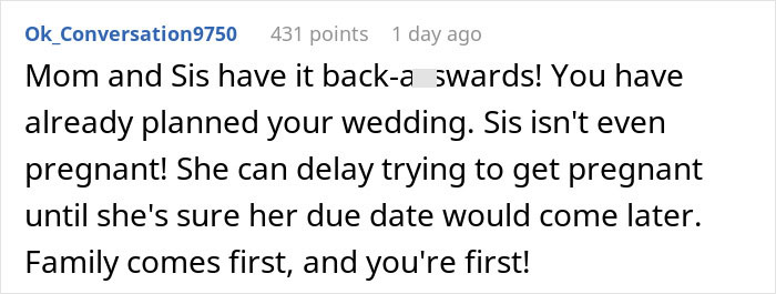 Text comment about bride refusing to move her wedding because sister might be pregnant, discussing family priorities. - 13