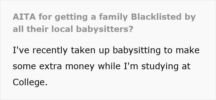 Text discussing a family blacklisted by local babysitters and a student taking up babysitting for extra income.