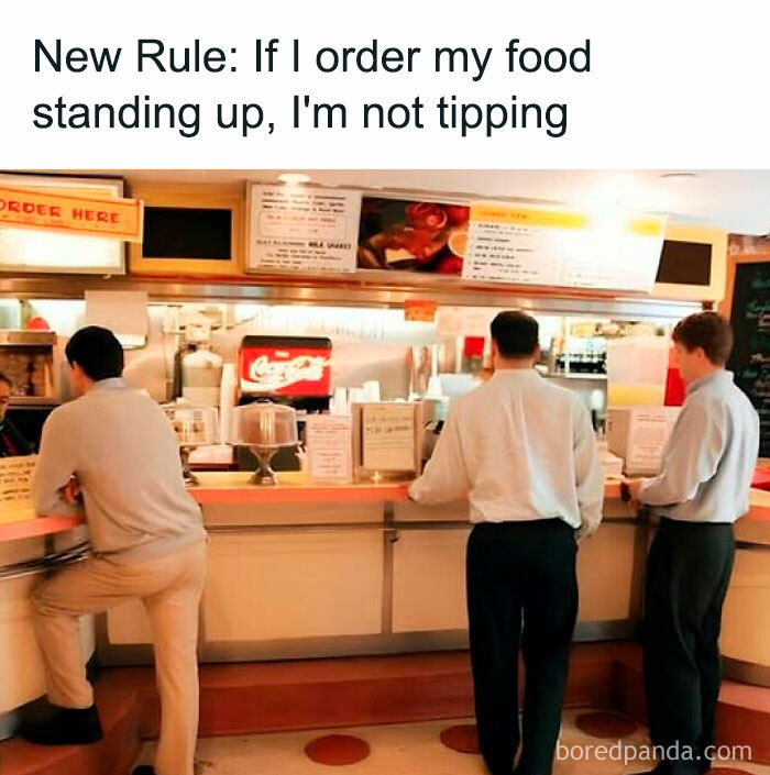 Funny work meme showing a diner scene with a sign about not tipping if food is ordered standing up.