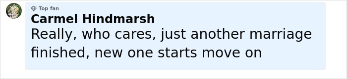 Comment by Carmel Hindmarsh, top fan, discussing marriage and moving on in a light blue highlighted message box.