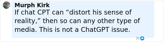 Comment from Murph Kirk discussing ChatGPT&rsquo;s impact on perception and reality, addressing concerns about manipulation and distortion.