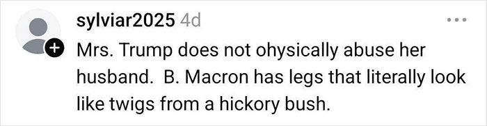 Comment discussing Melania Trump’s curves in a resurfaced photo alongside Brigitte Macron with fans zooming in. Comment discussing Melania Trump’s curves in a resurfaced photo alongside Brigitte Macron with fans zooming in.