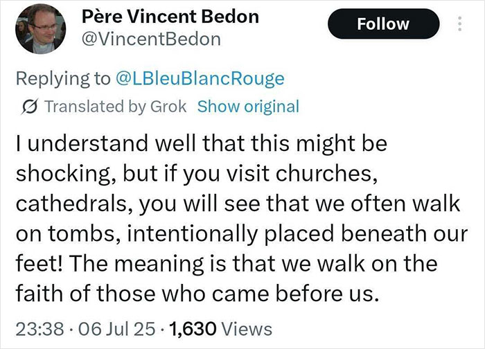 Tweet explaining that walking on tombs in churches symbolizes walking on the faith of those who came before, related to Tour De France fans standing on graves.