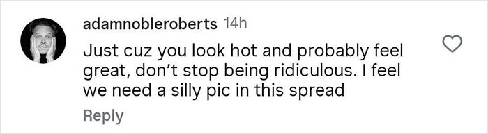 Comment on social media by user adamnobleroberts expressing mixed feelings about appearance and silliness in a photo spread.
