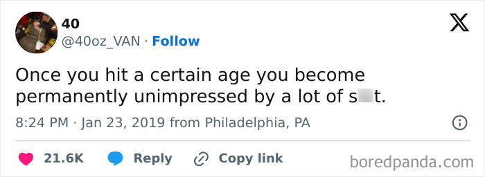 A social media post expressing a relatable sentiment about aging, fitting casual nihilism memes.