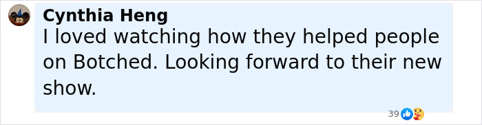 Comment by Cynthia Heng praising a plastic surgeon who fixes botched operations, expressing excitement for their new show.