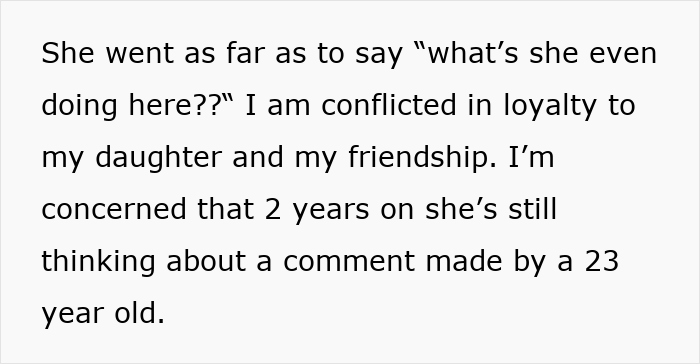 Text about a 23-year-old making a rude comment about mom’s friend and the friend holding a grudge for years. - 15