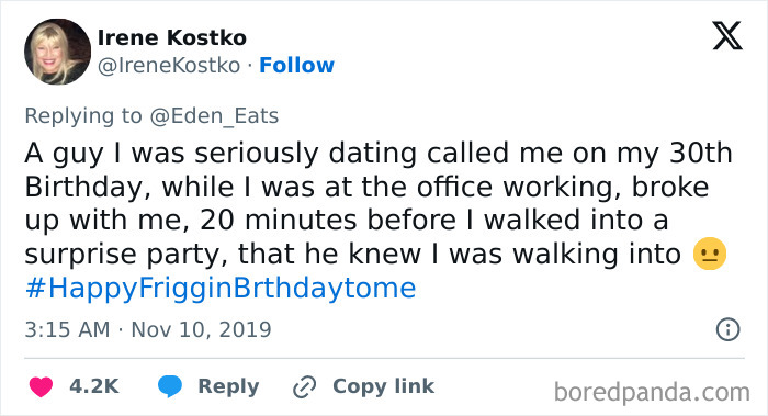 Screenshot of a tweet showing a brutal rejection on a 30th birthday, illustrating baffling and harsh breakup messages.