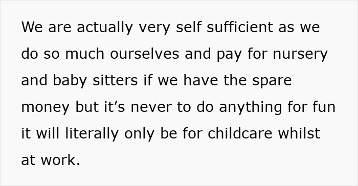 Text excerpt explaining self-sufficiency in childcare and preference for paid babysitters over grandpa babysitting duties. - 9