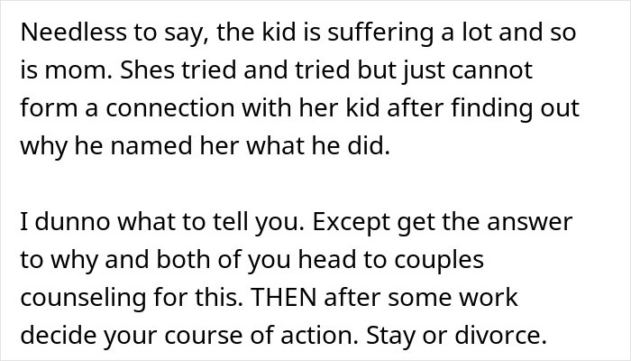 Husband feels sick after realizing who their son is named after, causing family distress and need for counseling. - 38