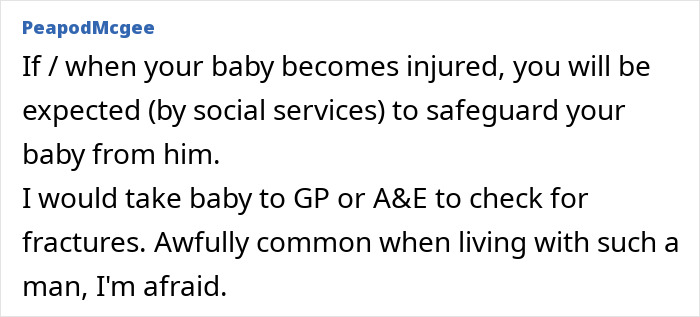Text comment from PeapodMcgee advising to take an injured baby to GP or A&E for fractures and safeguard from husband concerns.