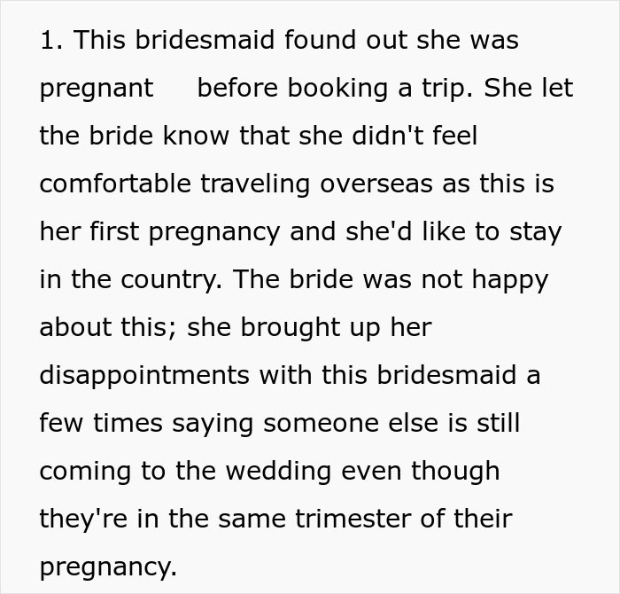 Bridesmaid finds out she is pregnant before trip; bride tries to cancel guest’s resort room out of spite but it backfires. - 51