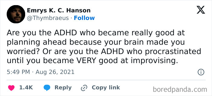 Tweet discussing ADHD traits of planning ahead or procrastinating, reflecting relatable neurodivergent experiences online.