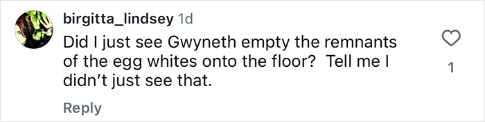 Screenshot of a social media comment expressing shock at Gwyneth Paltrow&rsquo;s trash-handling skills in a cooking video.