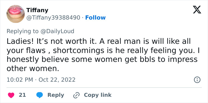 Screenshot of a tweet discussing risks of butt surgery and how some women get BBLs to impress others. - 21