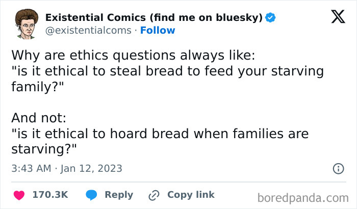 Tweet from Existential Comics questioning ethics of stealing bread versus hoarding it, reflecting casual nihilism humor and relatable memes.