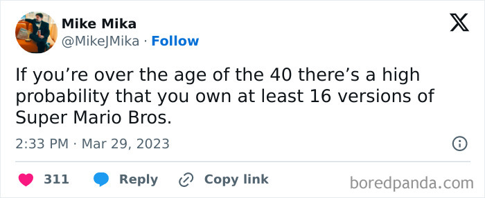 Tweet about life after 40 humor, mentioning owning many versions of Super Mario Bros as a funny chaotic fact.