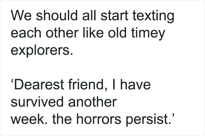 Funny text post suggesting people should text like old timey explorers to make their circle of idiots laugh together.