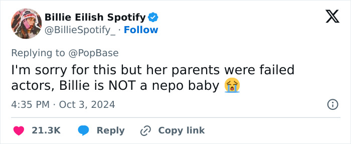 Tweet from Billie Eilish Spotify account denying Billie is a nepo baby, explaining her parents were failed actors.