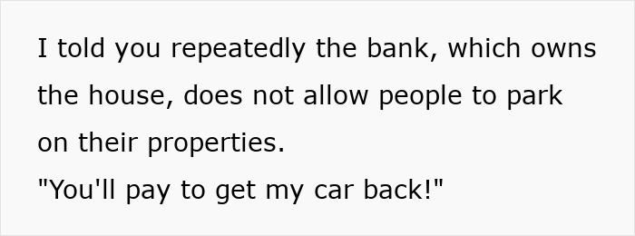 &ldquo;It'll Be Alright&rdquo;: Man Refuses To Move His Car From Foreclosed Driveway&mdash;Big Mistake