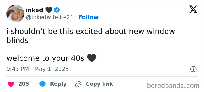Tweet showing excitement over new window blinds, humorously highlighting relatable life after 40 chaos and everyday moments.