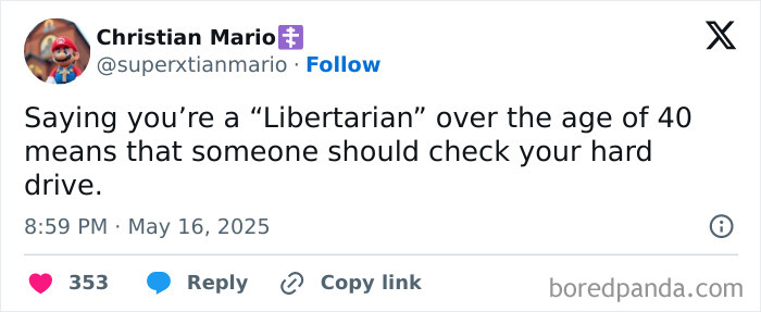 Tweet about being a Libertarian over 40 humorously linking to life after 40 chaos and humor posts.