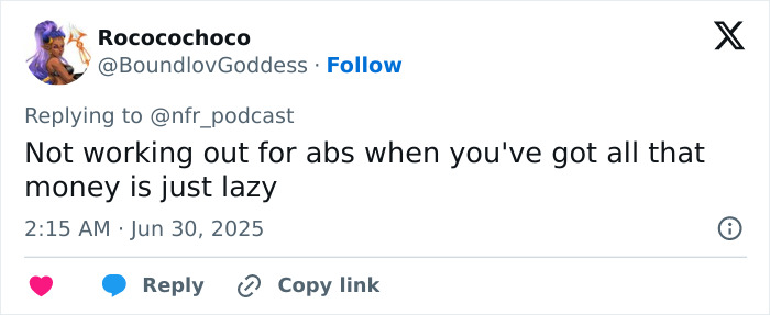Tweet criticizing lack of workout for abs, mentioning money and laziness in response to a podcast discussion.
