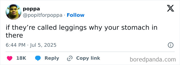 Screenshot of a hilarious tweet questioning why stomachs are inside leggings, part of funny tweets that slapped harder than a mosquito bite.