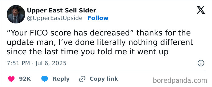 Tweet about a FICO score decrease, shared in July, with 92K likes, part of hilarious tweets collection.