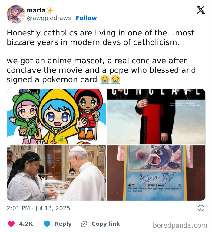 Tweet about bizarre modern Catholic events featuring anime mascot, a conclave movie, Pope blessing, and signed Pokémon card.