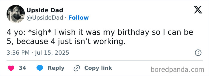 Tweet from a dad sharing a funny parenting moment about his 4-year-old wishing to be 5 in the midst of parenting chaos.