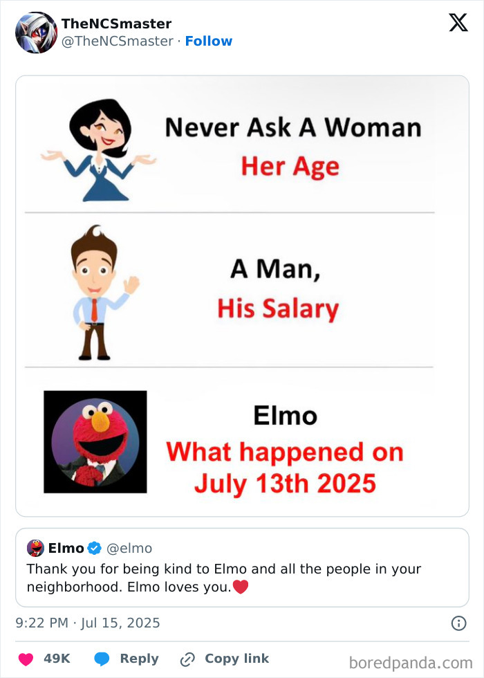 Funny tweets from July featuring jokes about age, salary, and Elmo’s mystery event in 2025.