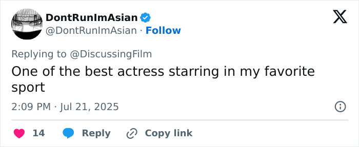 Tweet by DontRunImAsian praising an actress starring in their favorite sport, posted on July 21, 2025. Tweet by DontRunImAsian praising an actress starring in their favorite sport, posted on July 21, 2025.