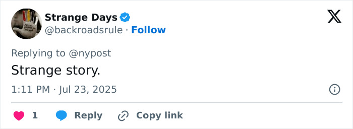 Tweet from Strange Days account with text Strange story, posted on July 23, 2025, in response to nypost.