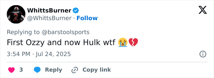 Tweet from user WhittsBurner reacting with shock and sadness to news about WWE legend Hulk Hogan passing away at 71. - 12