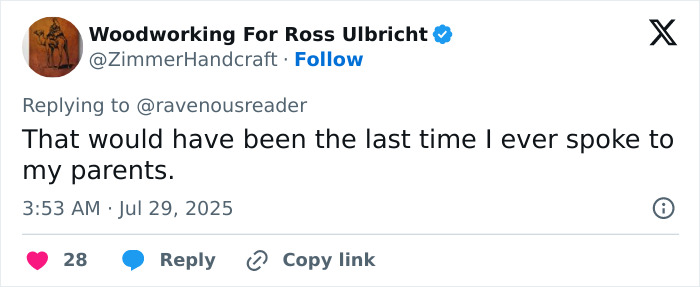 Screenshot of a tweet by Woodworking For Ross Ulbricht expressing regret about speaking to parents regarding Ivy League scholarships. - 36