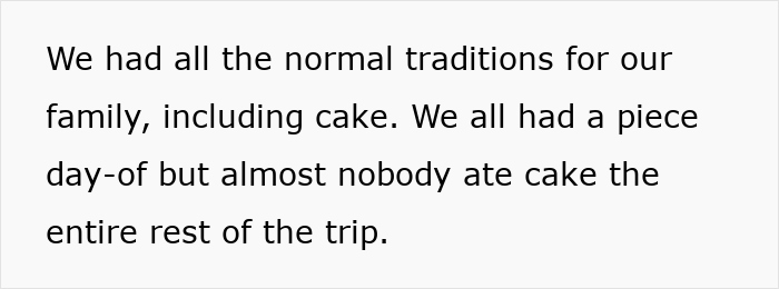 Text about family traditions including birthday cake and husband eating wife&rsquo;s week-old cake, causing anger.