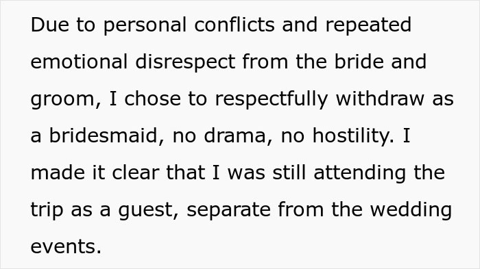 Text excerpt describing a guest withdrawing as a bridesmaid due to conflicts with the bride, related to resort room issues. - 3