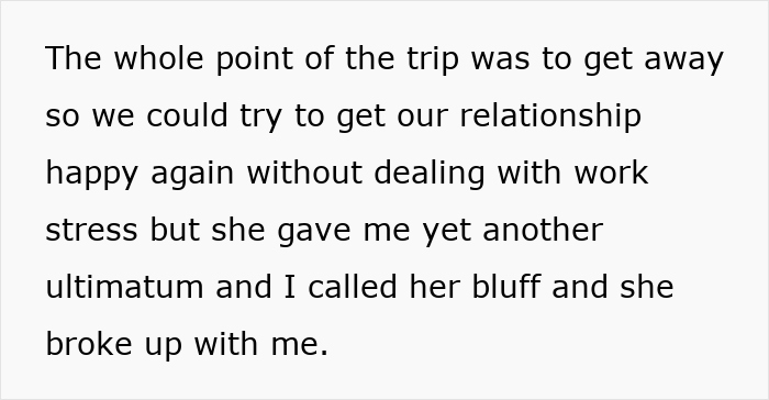 Lady’s Manipulative Plan Backfires When BF Refuses To Date Again After She Dumps Him Before Vacay - 3