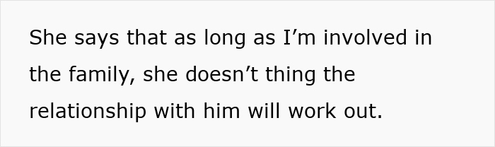 Text on a plain white background stating a woman doubts the relationship will work as long as another person is involved in the family.