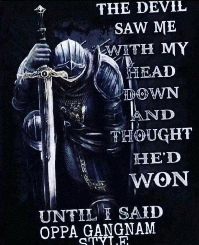 Knight in armor kneeling with a sword beside text humorously referencing nerdy memes and pop culture phrases.