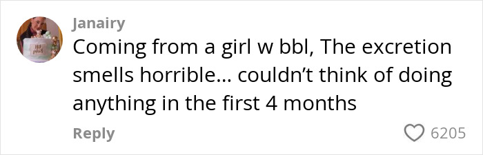 Comment from a user describing the unpleasant BBL smell and difficulties managing hygiene during the first four months after surgery.