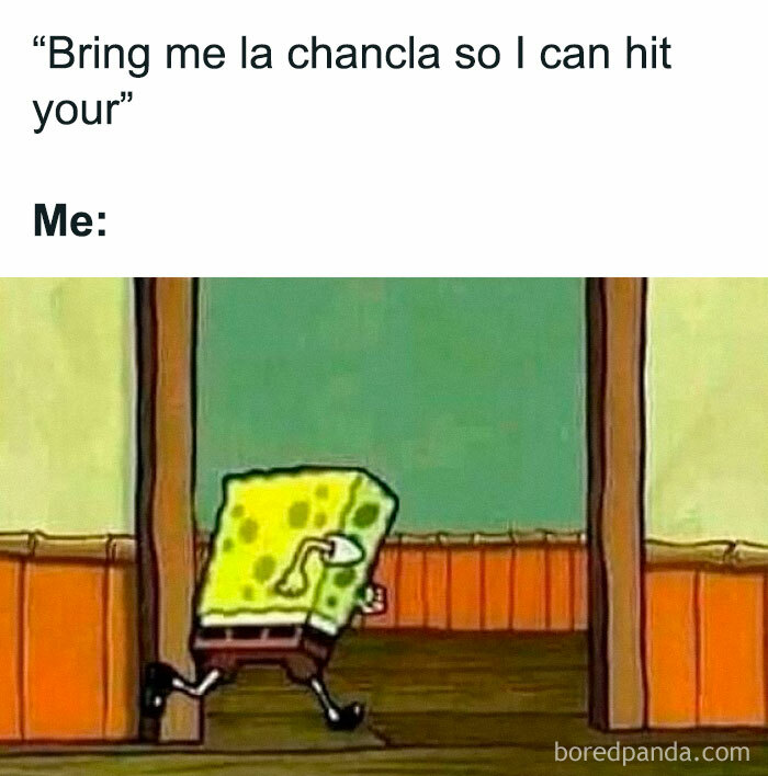 SpongeBob running away humorously representing a funny meme about being Hispanic and la chancla discipline.