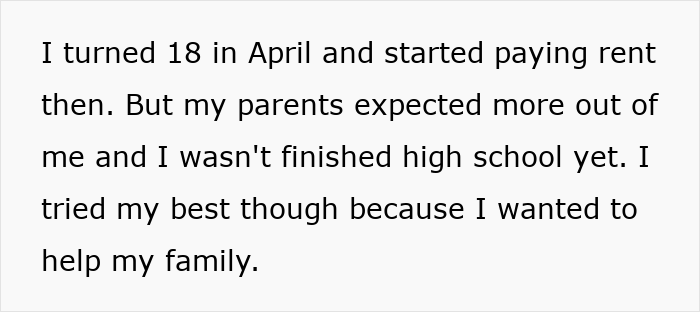 Text excerpt about an 18-year-old struggling with toxic parents while paying rent and finishing high school. Text excerpt about an 18-year-old struggling with toxic parents while paying rent and finishing high school.