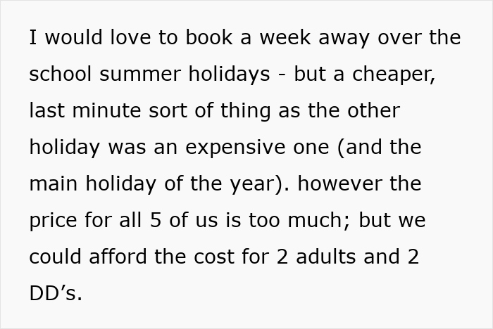 Mom Weighs Leaving One Child Out Of Vacation As Budget Only Covers Two Of Her Three Kids - 4
