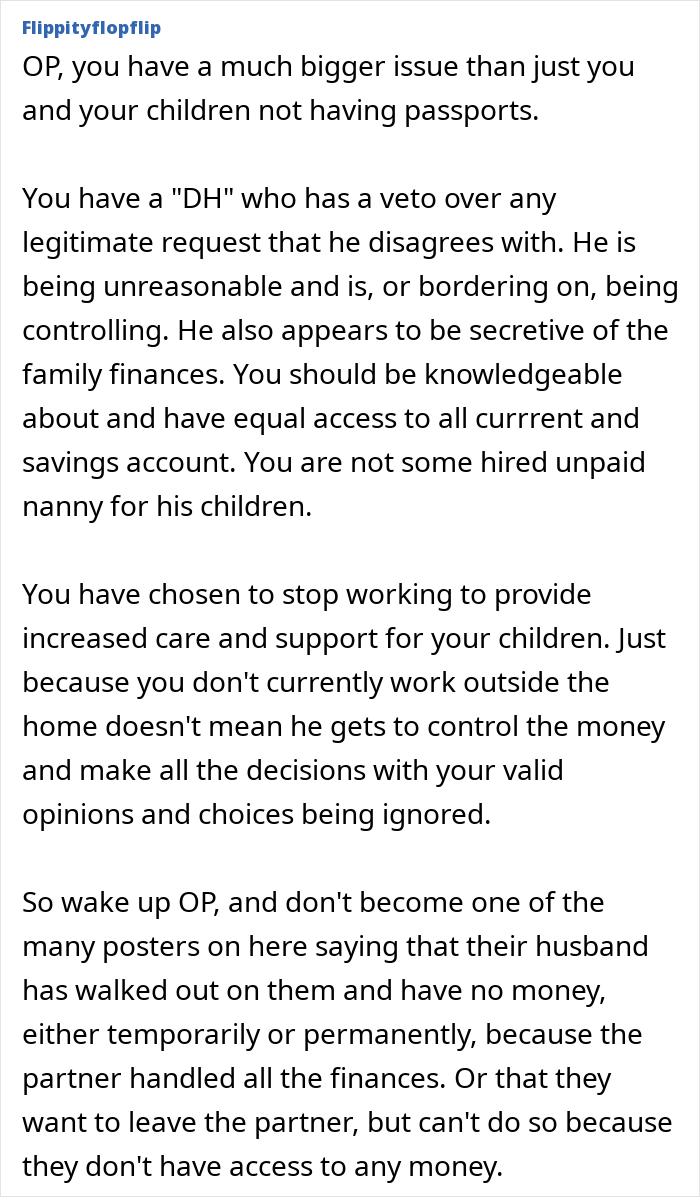 Comment discussing wife and kids not having passports due to husband controlling family finances and affordability issues. - 40